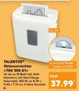 Kaufland TALENTUS Aktenvernichter TAV 300 A1 Angebot