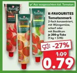 Kaufland K-FAVOURITES Tomatenmark Angebot