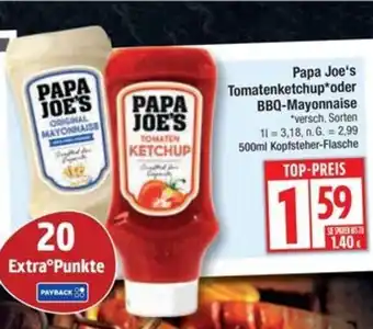Edeka Papa Joe's Tomatenketchup oder BBQ-Mayonnaise Angebot