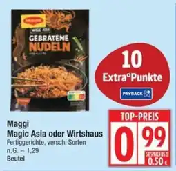 Edeka Maggi Magic Asia oder Wirtshaus Angebot