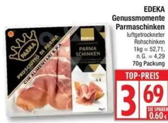 Edeka EDEKA Genussmomente Parmaschinken Angebot