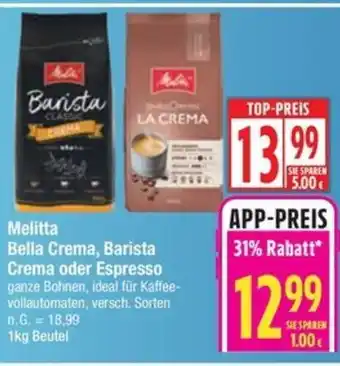 Edeka Melitta Bella Crema, Barista Crema oder Espresso Angebot