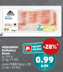 PENNY MÜHLENHOF Delikatess Bacon Angebot