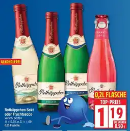 Edeka Rotkäppchen Sekt oder Fruchtsecco Angebot