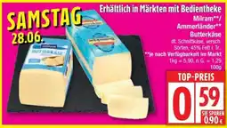 Edeka Milram/ Ammerländer Butterkäse Angebot