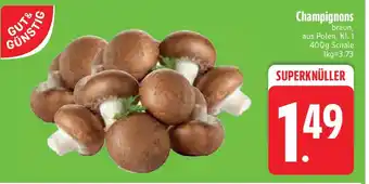 Edeka GUT&GÜNSTIG Champignons Angebot