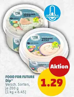 PENNY FOOD FOR FUTURE Dip Angebot