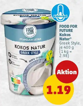 PENNY FOOD FOR FUTURE Kokos Natur Angebot