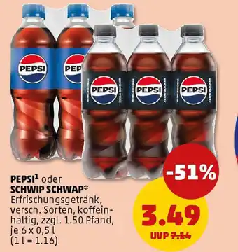 PENNY Pepsi oder schwip schwap Angebot