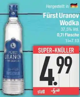 E-Center Fürst Uranov Wodka Angebot