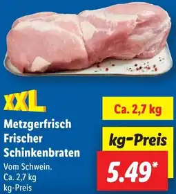Lidl Metzgerfrisch Frischer Schinkenbraten Angebot