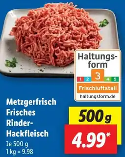 Lidl Metzgerfrisch Frisches Rinder Hackfleisch Angebot