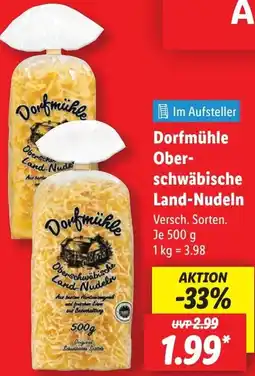 Lidl Dorfmühle Oberschwäbische Land-Nudeln Angebot
