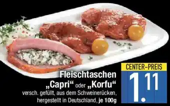 E-Center Fleischtaschen ,,Capri" oder Korfu Angebot