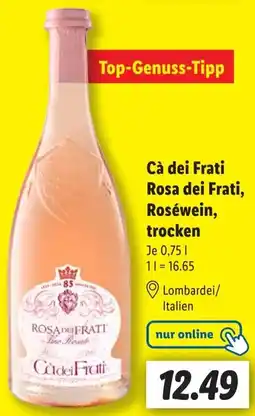 Lidl Cà dei Frati Rosa dei Frati, Roséwein, trocken Angebot