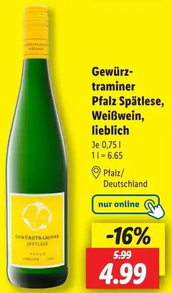 Lidl Gewürztraminer Pfalz Spätlese, Weißwein, lieblich Angebot