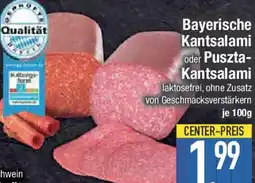 E-Center Bayerische Kantsalami oder Puszta Kantsalami Angebot