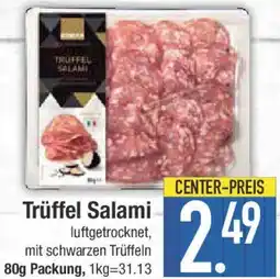 E-Center Edeka Trüffel Salami Angebot