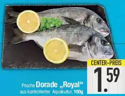 E-Center Frische Dorade ,,Royal" Angebot