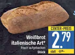 E-Center Weißbrot italienische Art Angebot