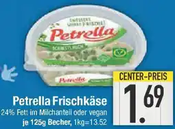 E-Center Petrella Frischkäse Angebot