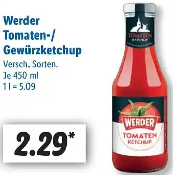 Lidl Werder Tomaten-/ Gewürzketchup Angebot