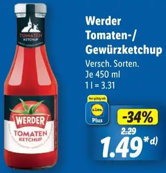 Lidl Werder Tomaten-/ Gewürzketchup Angebot