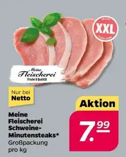 NETTO Meine Fleischerei Schweine- Minutensteaks Angebot