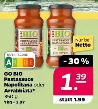 NETTO GO BIO Pastasauce Napolitana oder Arrabbiata Angebot