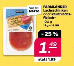 NETTO FARMLÄNDER Lachsschinken oder Rauchlachs·fleisch Angebot