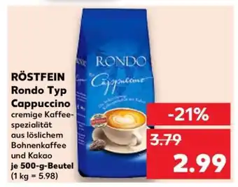 Kaufland RÖSTFEIN Rondo Typ Cappuccino Angebot