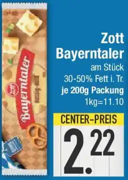 E-Center Zott Bayerntaler Angebot