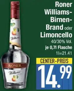 E-Center Roner Williams Birnen Brand oder Limoncello Angebot