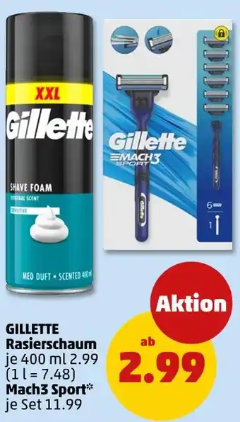 PENNY Gillette rasierschaum oder mach3 sport Angebot