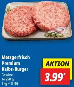 Lidl Metzgerfrisch Premium Kalbs-Burger Angebot