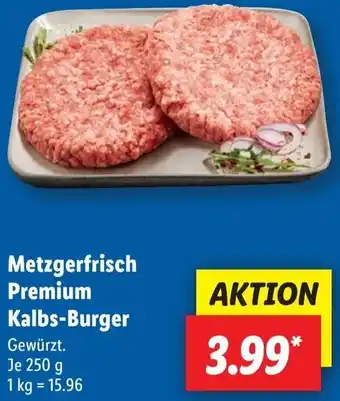 Lidl Metzgerfrisch Premium Kalbs-Burger Angebot