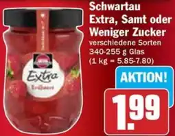 Hit Schwartau Extra, Samt oder Weniger Zucker Angebot