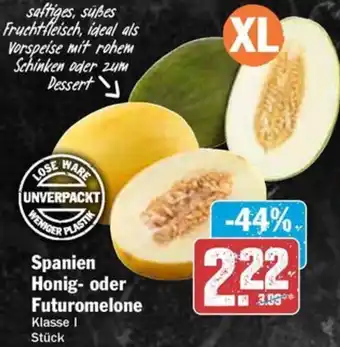Hit Spanien Honig oder Futuromelone Angebot
