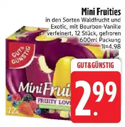 Edeka GUT&GÜNSTIG Mini Fruities Angebot