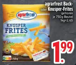 Edeka agrarfrost Back- oder Knusper-Frites Angebot