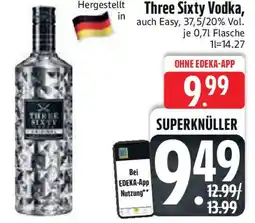 Edeka Three Sixty Vodka Angebot