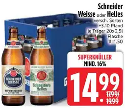 Edeka Schneider Weisse oder Helles Angebot
