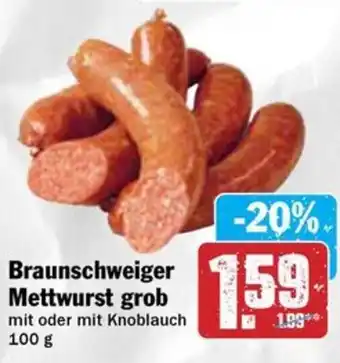 Hit Braunschweiger Mettwurst grob Angebot