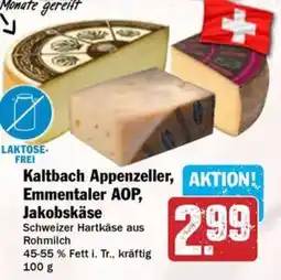 Hit Kaltbach Appenzeller, Emmentaler AOP, Jakobskäse Angebot