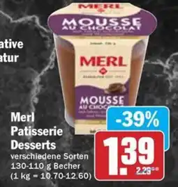 Hit Merl Patisserie Desserts Angebot