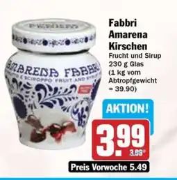 Hit Fabbri Amarena Kirschen Frucht Angebot