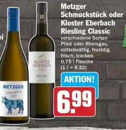 Hit Metzger Schmuckstück oder Kloster Eberbach Riesling Classic Angebot