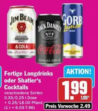Hit Fertige Longdrinks oder Shatler's Cocktails Angebot