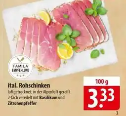 Famila Nord Ost ital. Rohschinken Angebot