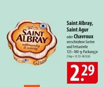 Famila Nord Ost Saint Albray, Saint Agur oder Chavroux Angebot